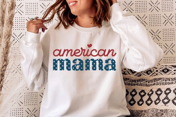 American MAMA SVG 4th of July Graphic
