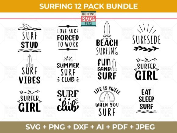 Surfing Quote SVG Graphics for Crafts