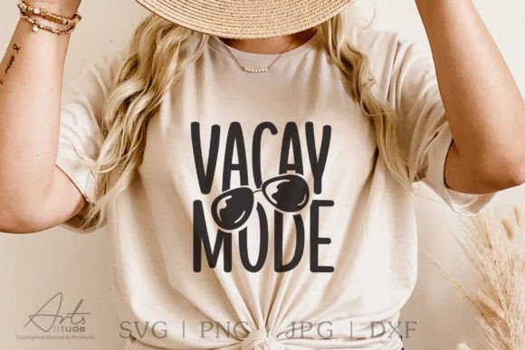 Vacay Mode SVG: Summer Graphics for Crafts